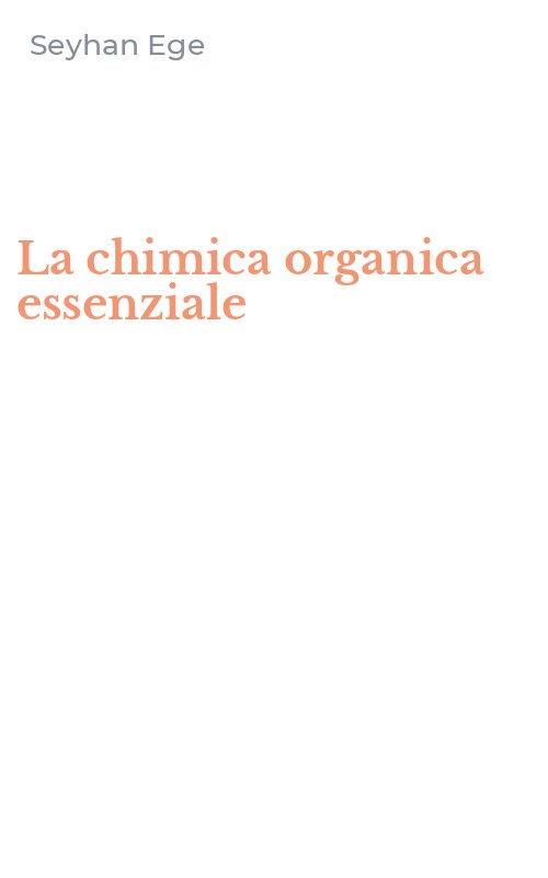 La chimica organica essenziale