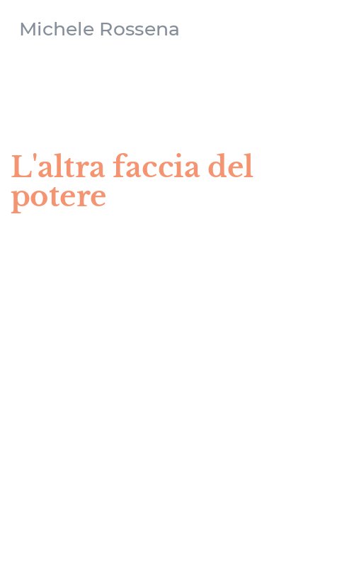L'altra faccia del potere