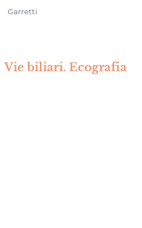 Vie biliari. Ecografia