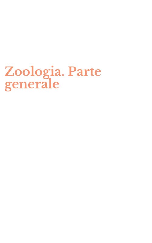 Zoologia. Parte generale
