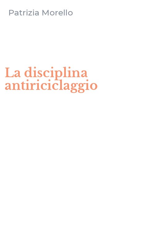 La disciplina antiriciclaggio