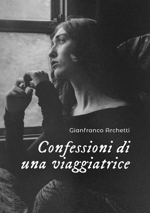 Confessioni di una viaggiatrice