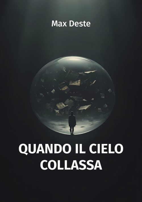 Quando il cielo collassa