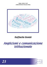 Anglicismi e comunicazione istituzionale