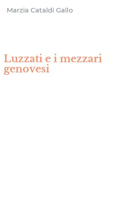 Luzzati e i mezzari genovesi