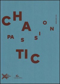 Chaotic passion