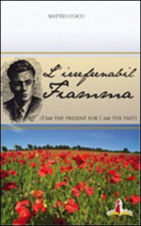 L'irrefrenabil fiamma