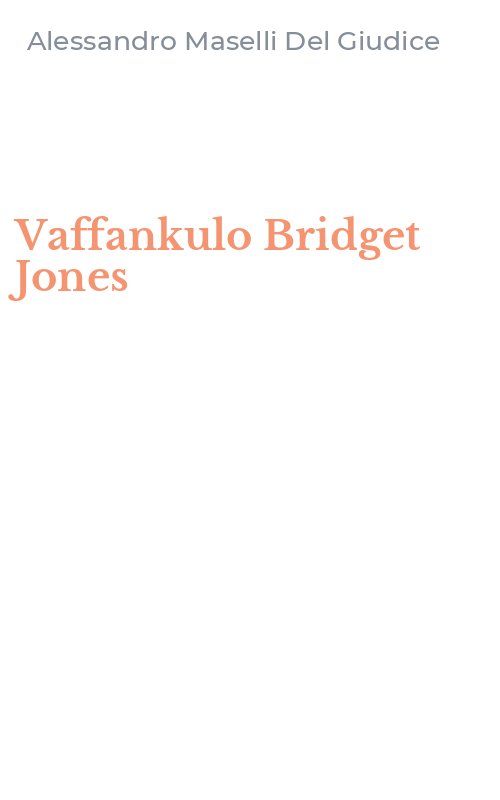 Vaffankulo Bridget Jones