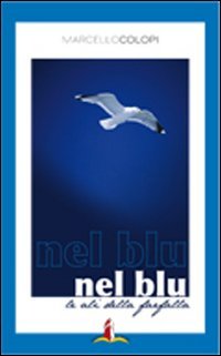 Nel blu. Le ali della farfalla