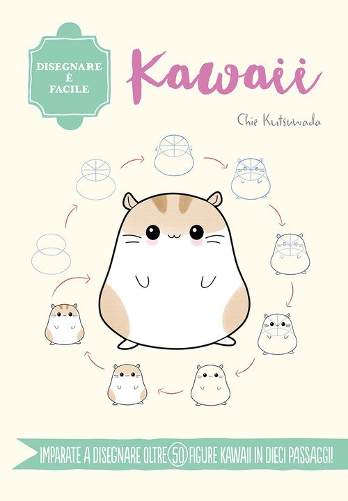 Kawaii. Disegnare è facile