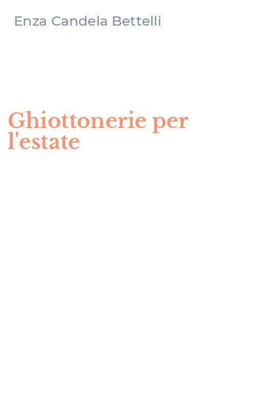 Ghiottonerie per l'estate