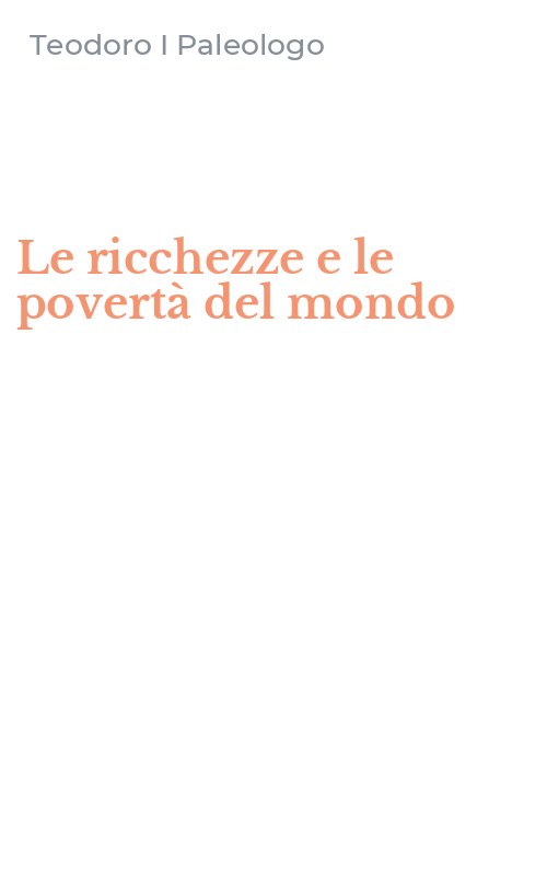 Le ricchezze e le povertà del mondo