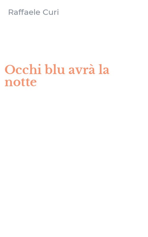 Occhi blu avrà la notte