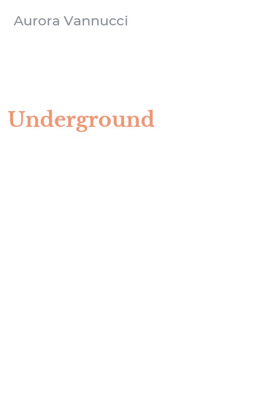 Underground