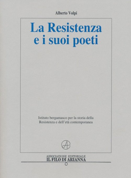 La Resistenza e i suoi poeti