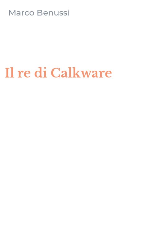 Il re di Calkware