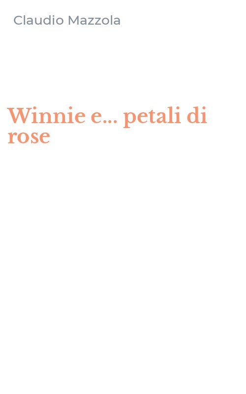 Winnie e... petali di rose