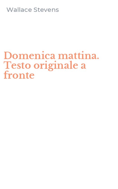 Domenica mattina. Testo originale a fronte