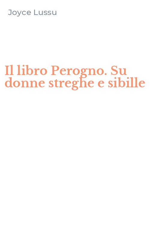 Il libro Perogno. Su donne streghe e sibille