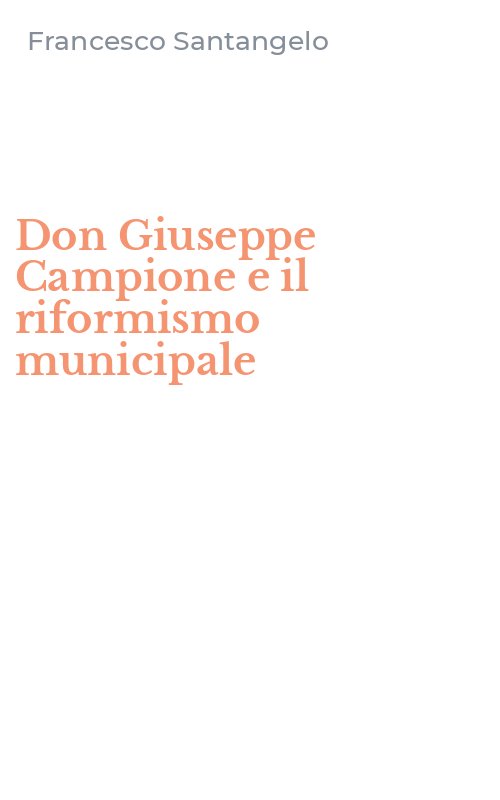Don Giuseppe Campione e il riformismo municipale