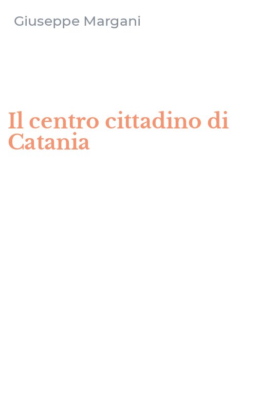 Il centro cittadino di Catania
