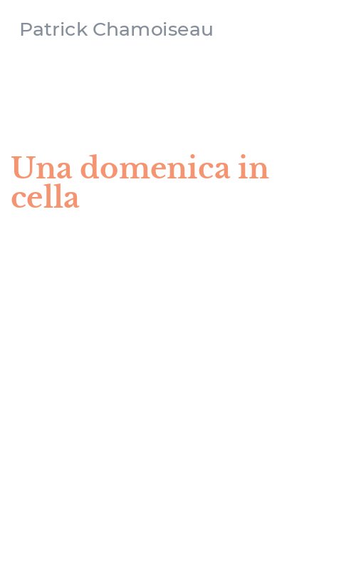Una domenica in cella