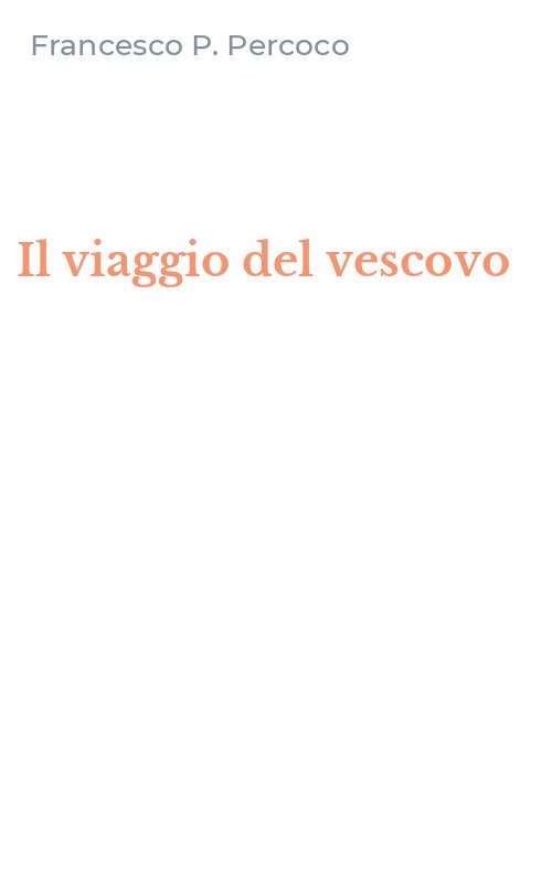 Il viaggio del vescovo