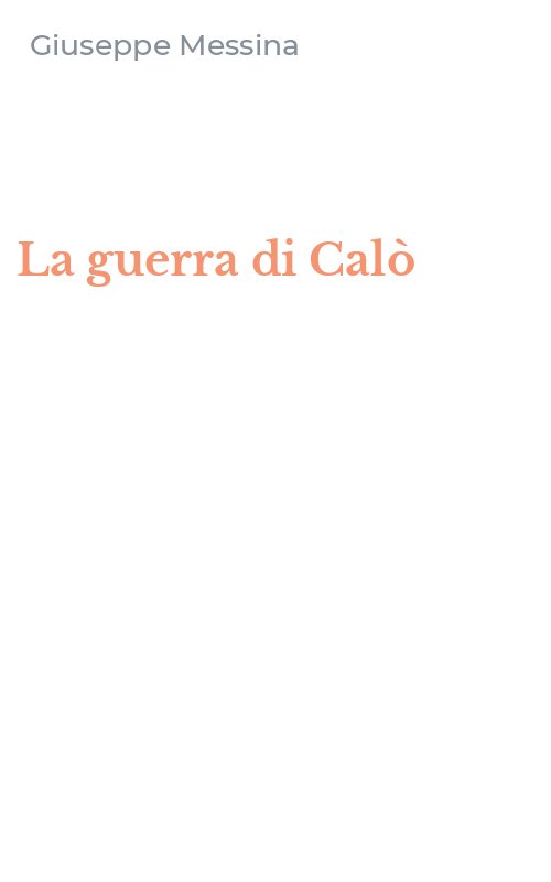 La guerra di Calò