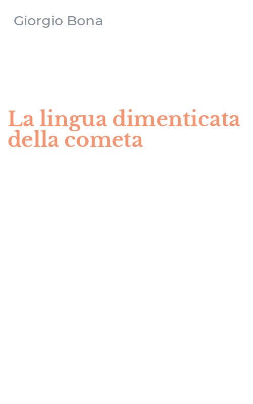 La lingua dimenticata della cometa