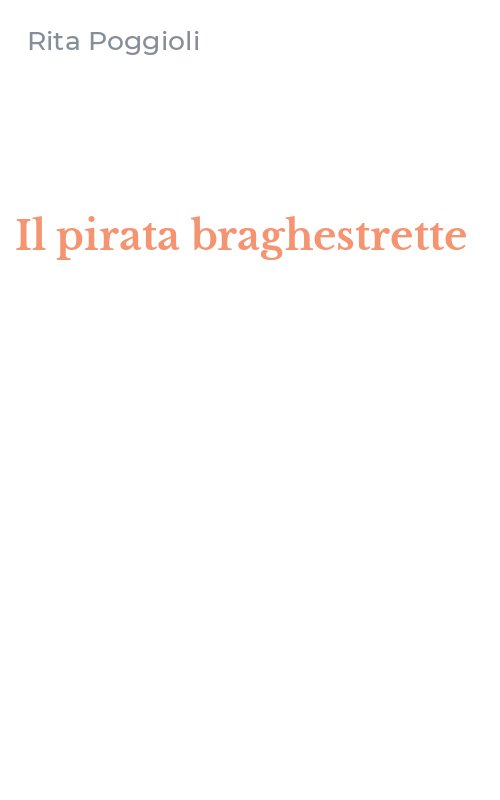 Il pirata braghestrette