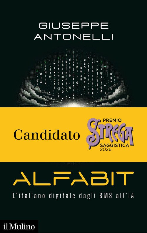 Alfabit. L'italiano digitale dagli SMS all'IA