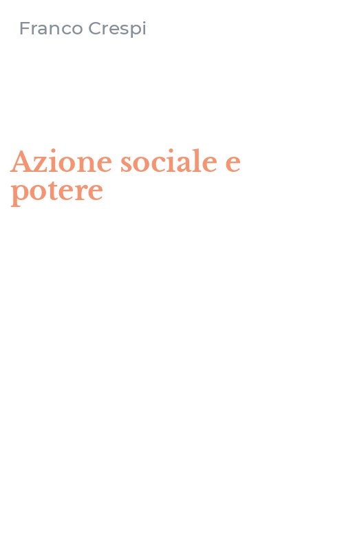 Azione sociale e potere