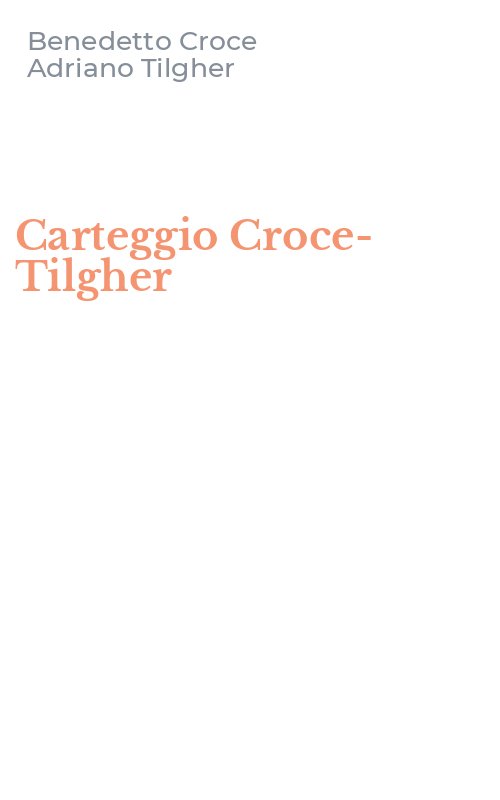 Carteggio Croce-Tilgher