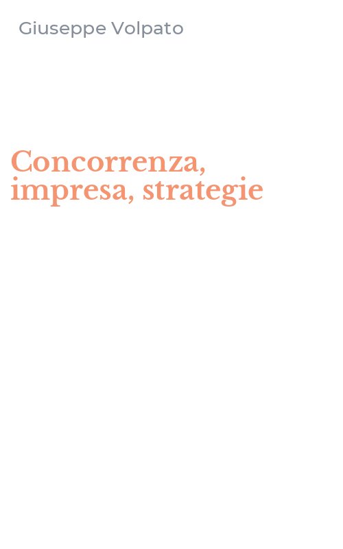 Concorrenza, impresa, strategie
