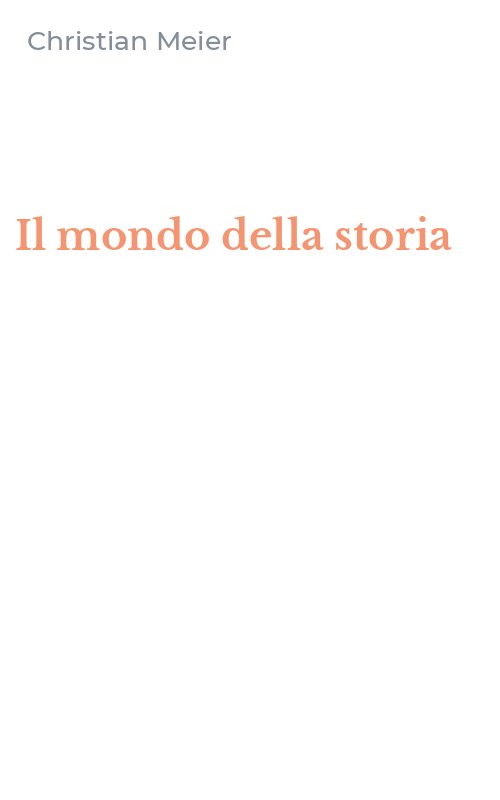 Il mondo della storia