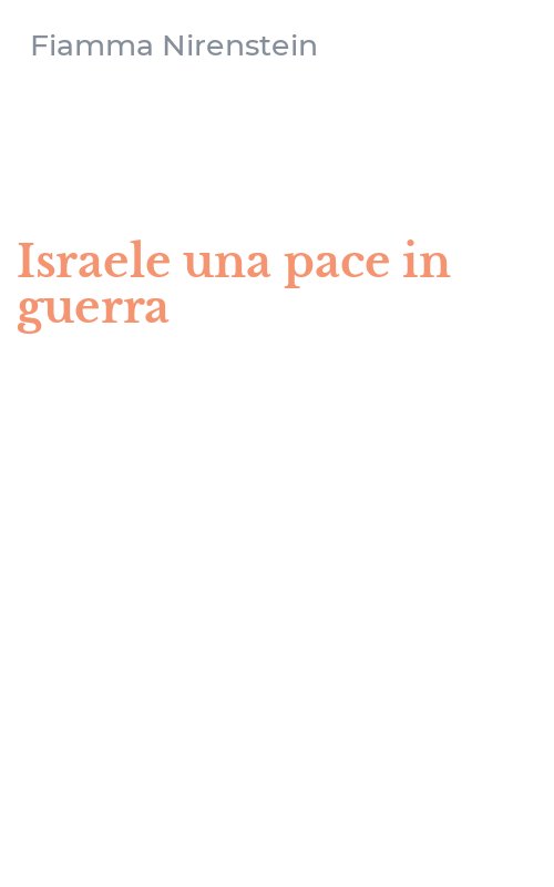 Israele una pace in guerra