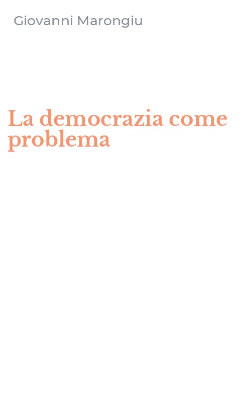 La democrazia come problema
