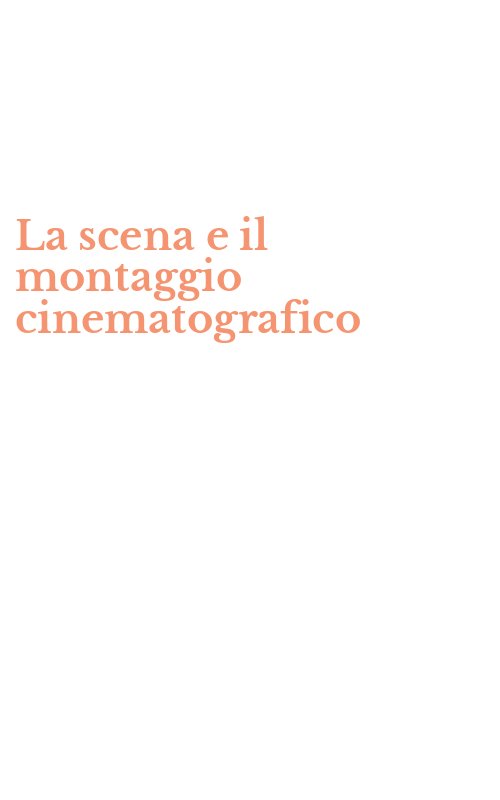 La scena e il montaggio cinematografico