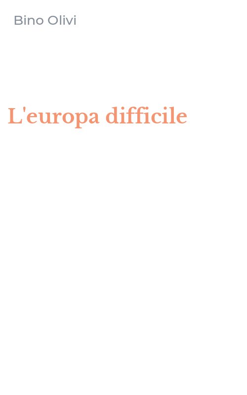 L'europa difficile