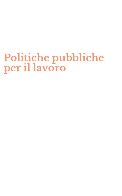 Politiche pubbliche per il lavoro