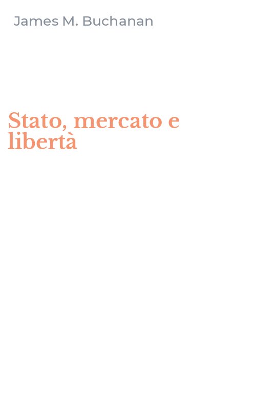 Stato, mercato e libertà