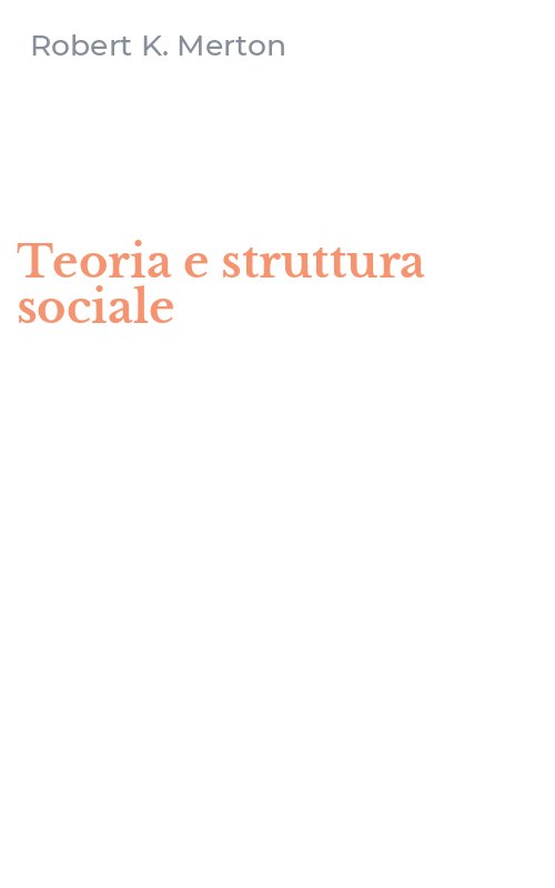 Teoria e struttura sociale