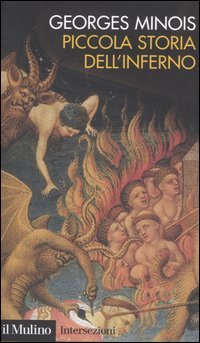Piccola storia dell'inferno