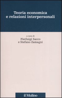 Teoria economica e relazioni interpersonali
