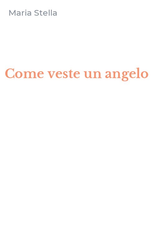 Come veste un angelo
