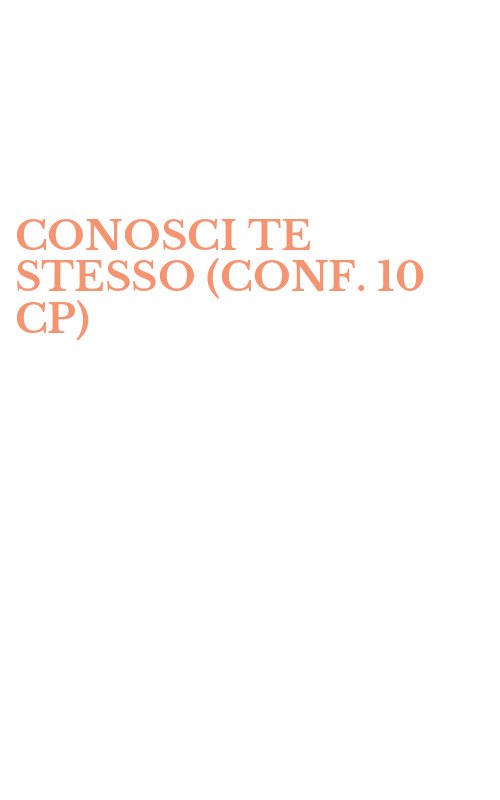 CONOSCI TE STESSO (CONF. 10 CP)