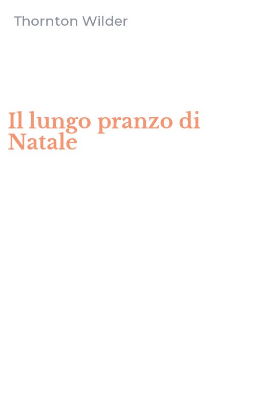 Il lungo pranzo di Natale