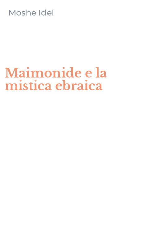 Maimonide e la mistica ebraica
