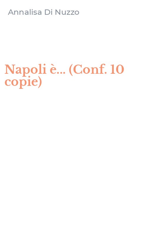 Napoli è... (Conf. 10 copie)