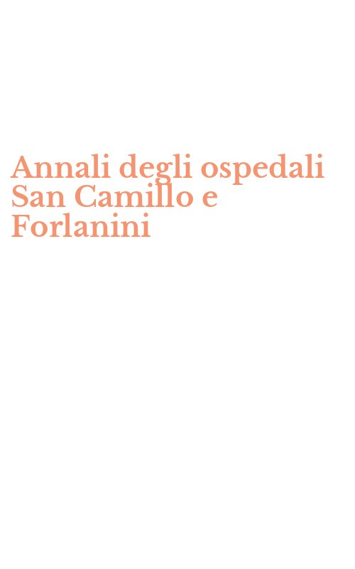 Annali degli ospedali San Camillo e Forlanini